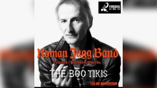 Roman Jugg Band, The Boo Tikis