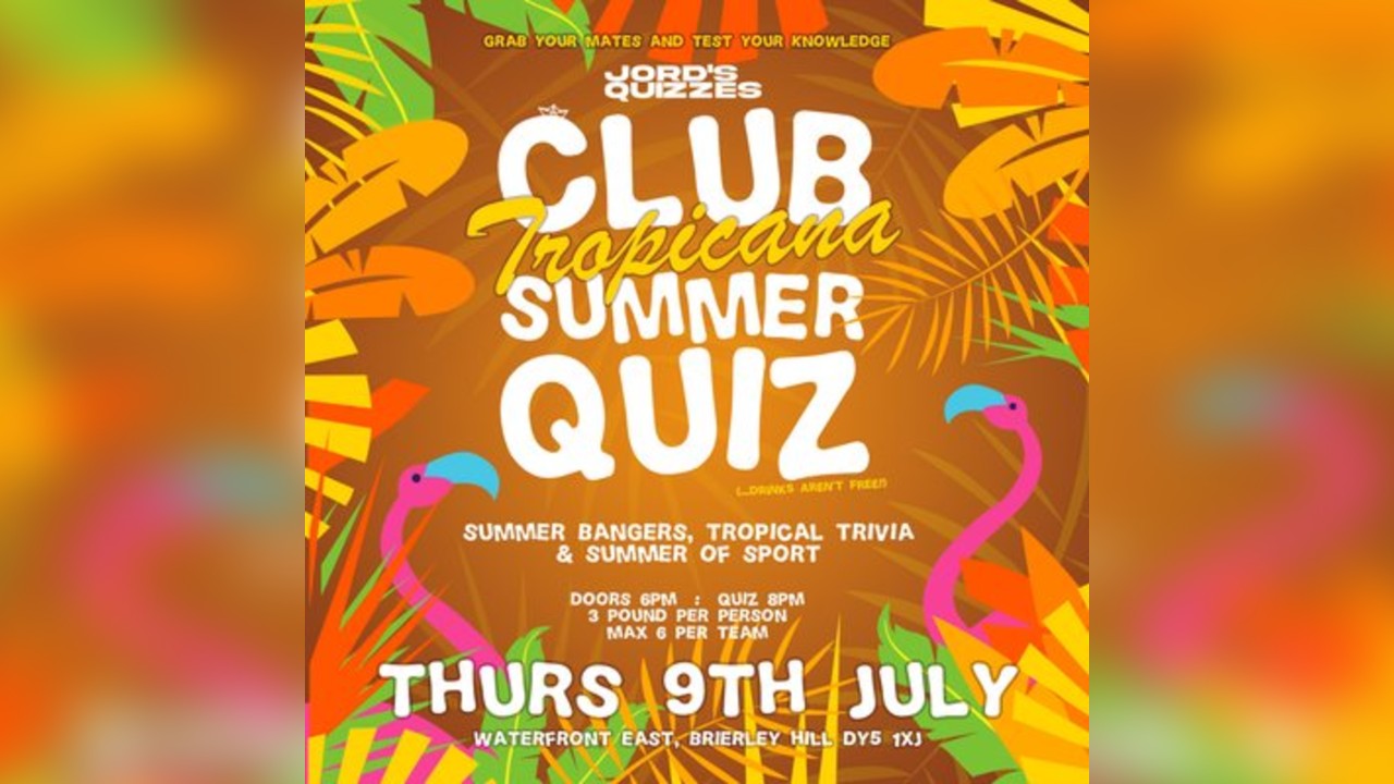 Club Tropicana Summer Quiz @ Dockworks