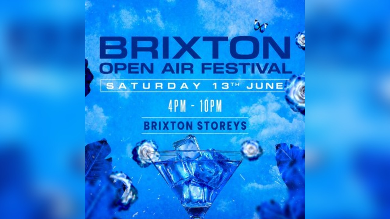 Brixton Open Air Festival (£5 B4 6PM With Ticket)