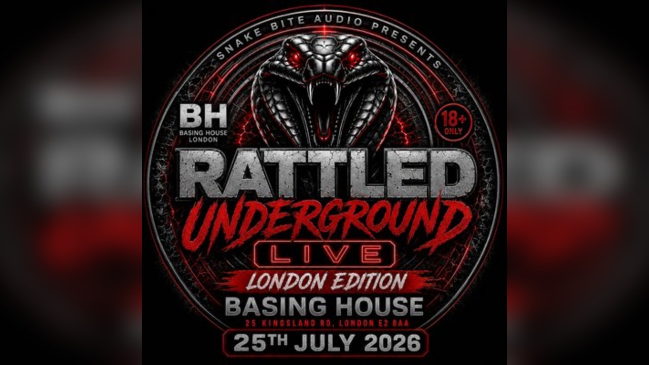 Rattled Underground Live (London Edition)