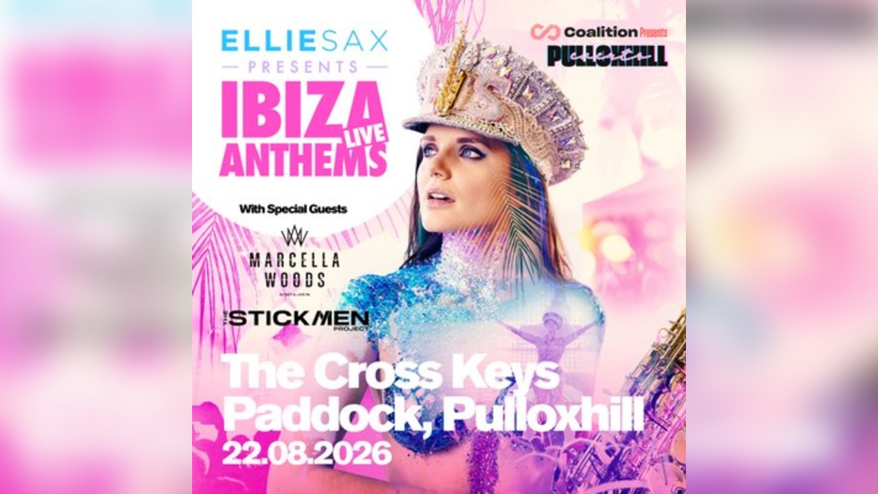 Pulloxhill Events 2026 - Ellie Sax Presents Ibiza Anthems Live