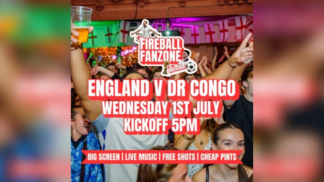 World Cup Fanzone at The Grosvenor