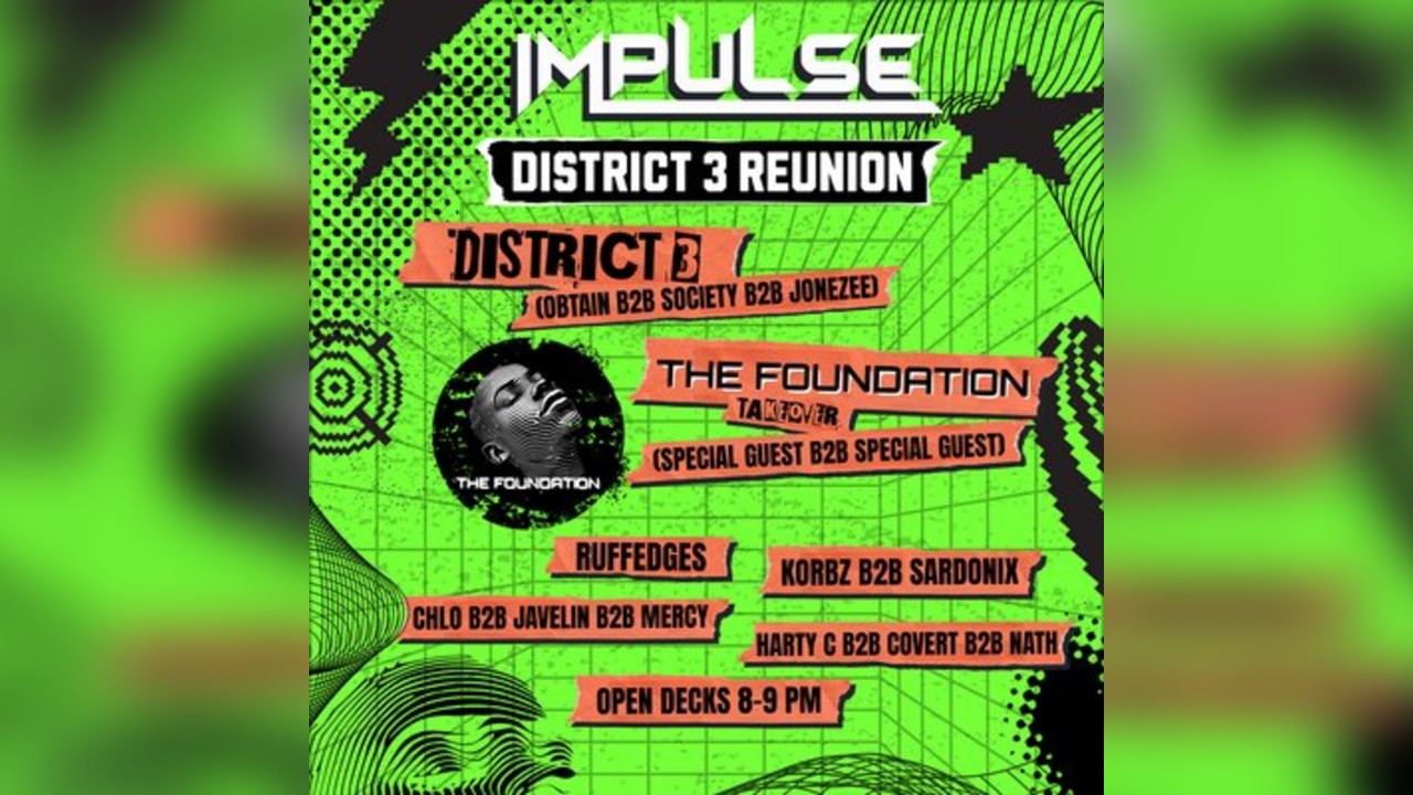Impulse Presents: District 3 Reunion
