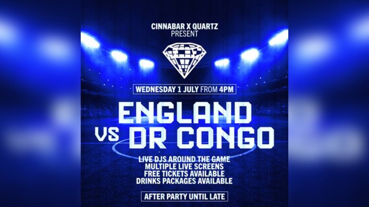 Cinnabar x Quartz - England VS DR Congo