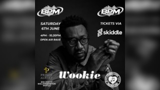 BPM (Big.People.Music) Presents Wookie - Lovers of House & UKG