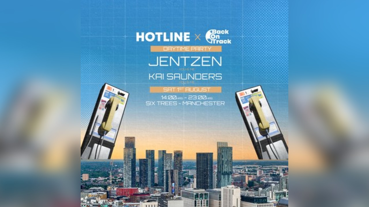 Hotline X BackOnTrack Presents: Jentzen & Kai Saunders