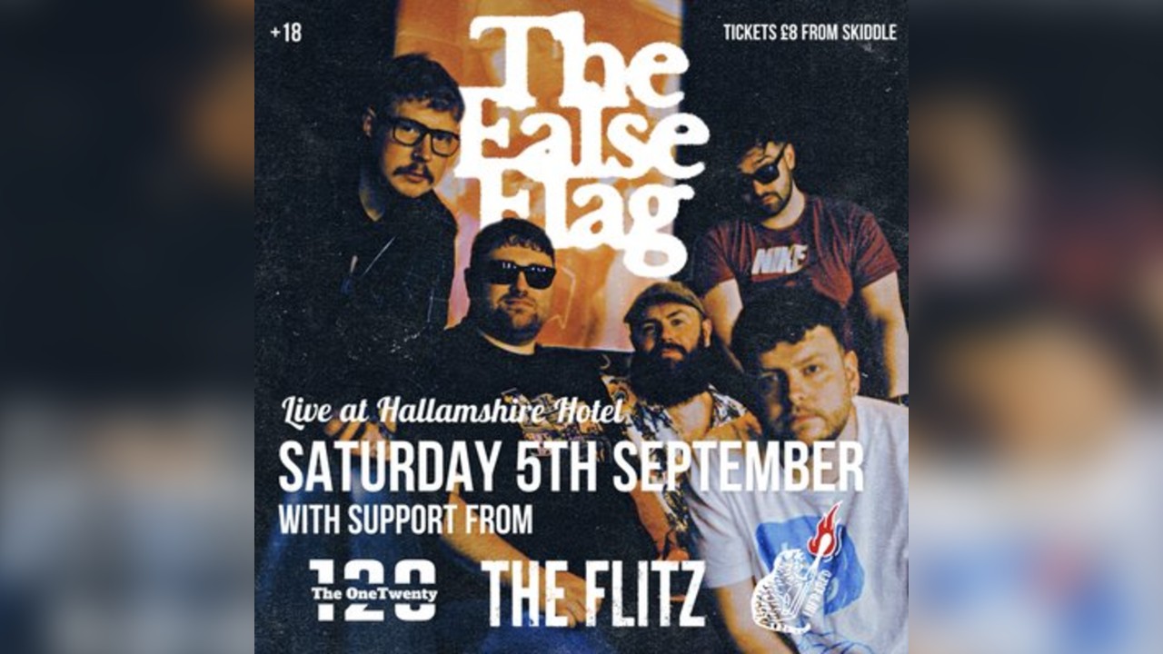 The False Flag - Live at Hallamshire Hotel