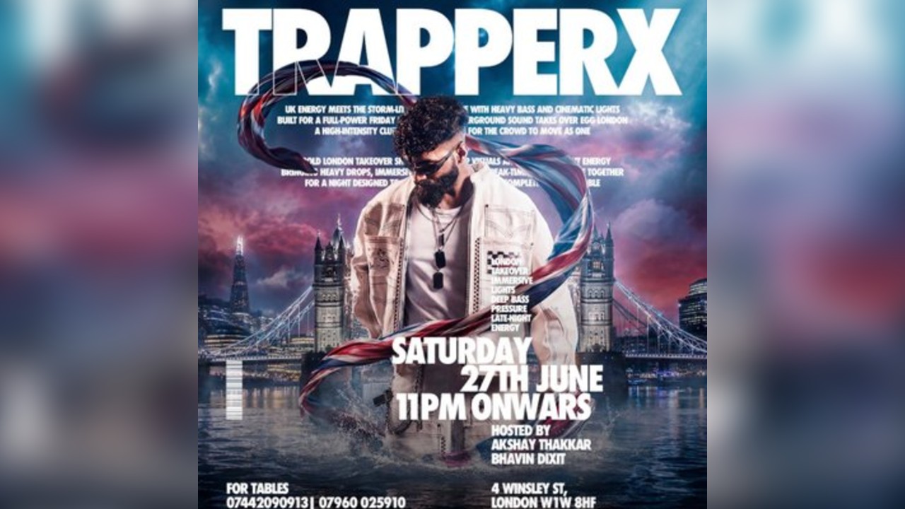 TRAPPERX: The London Takeover: BOLLY TECHNO NIGHT