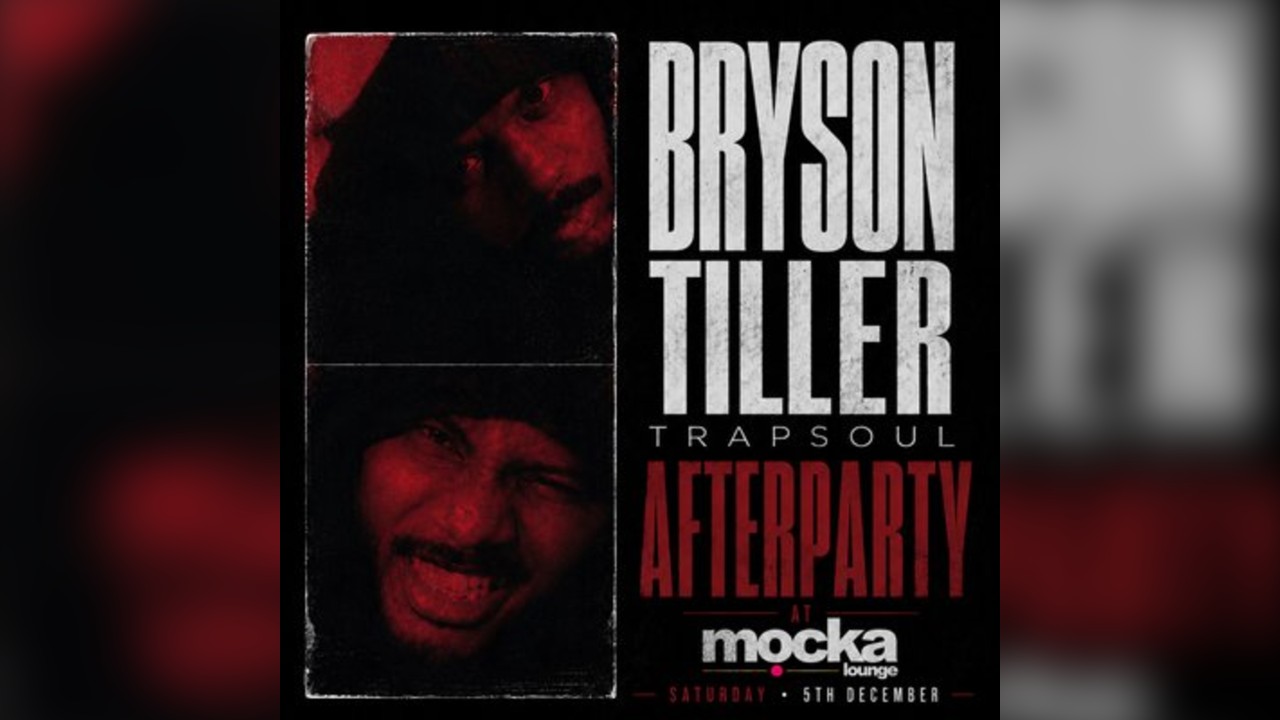 Bryson Tiller Trapsoul Afterparty At Mocka - Sat 5th Dec