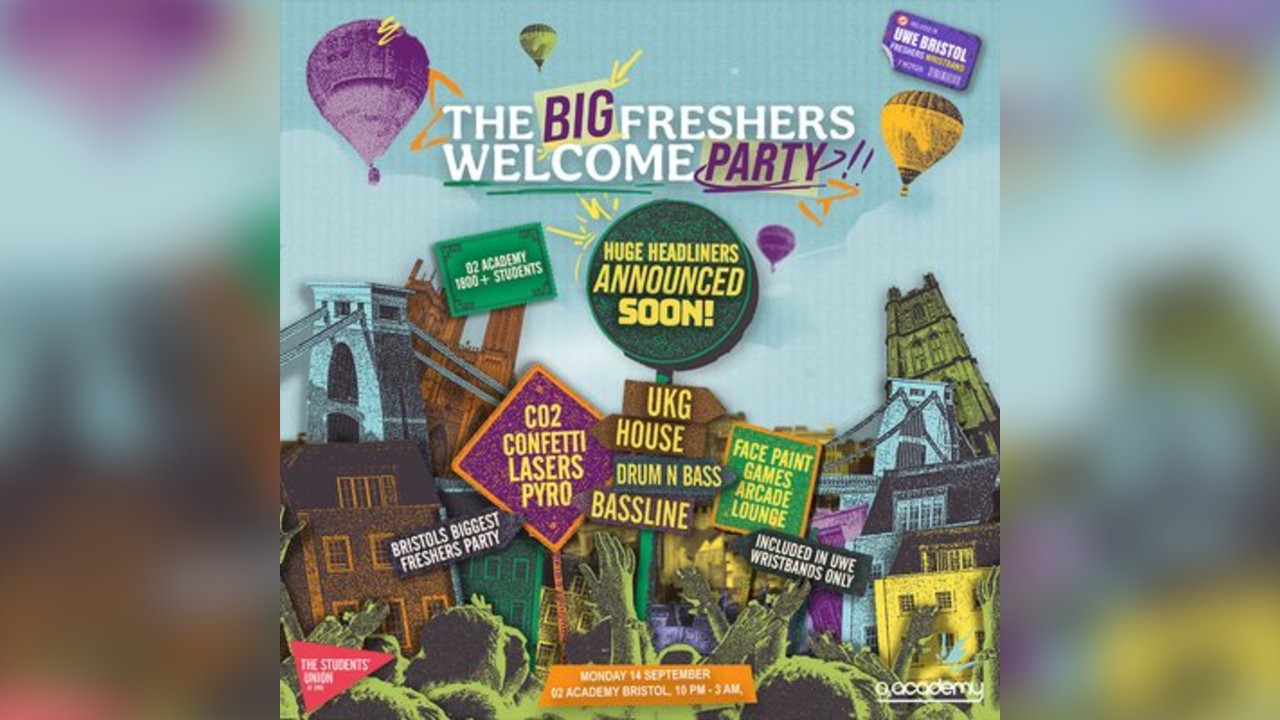 UWE Bristol Official Freshers | The Big Freshers Welcome Party