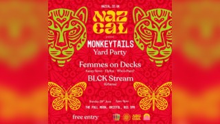 Nazcal Presents: Monkeytails Yard Party