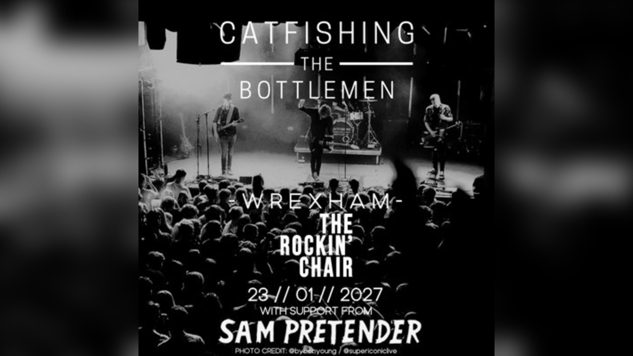 Catfishing The Bottlemen live in Wrexham