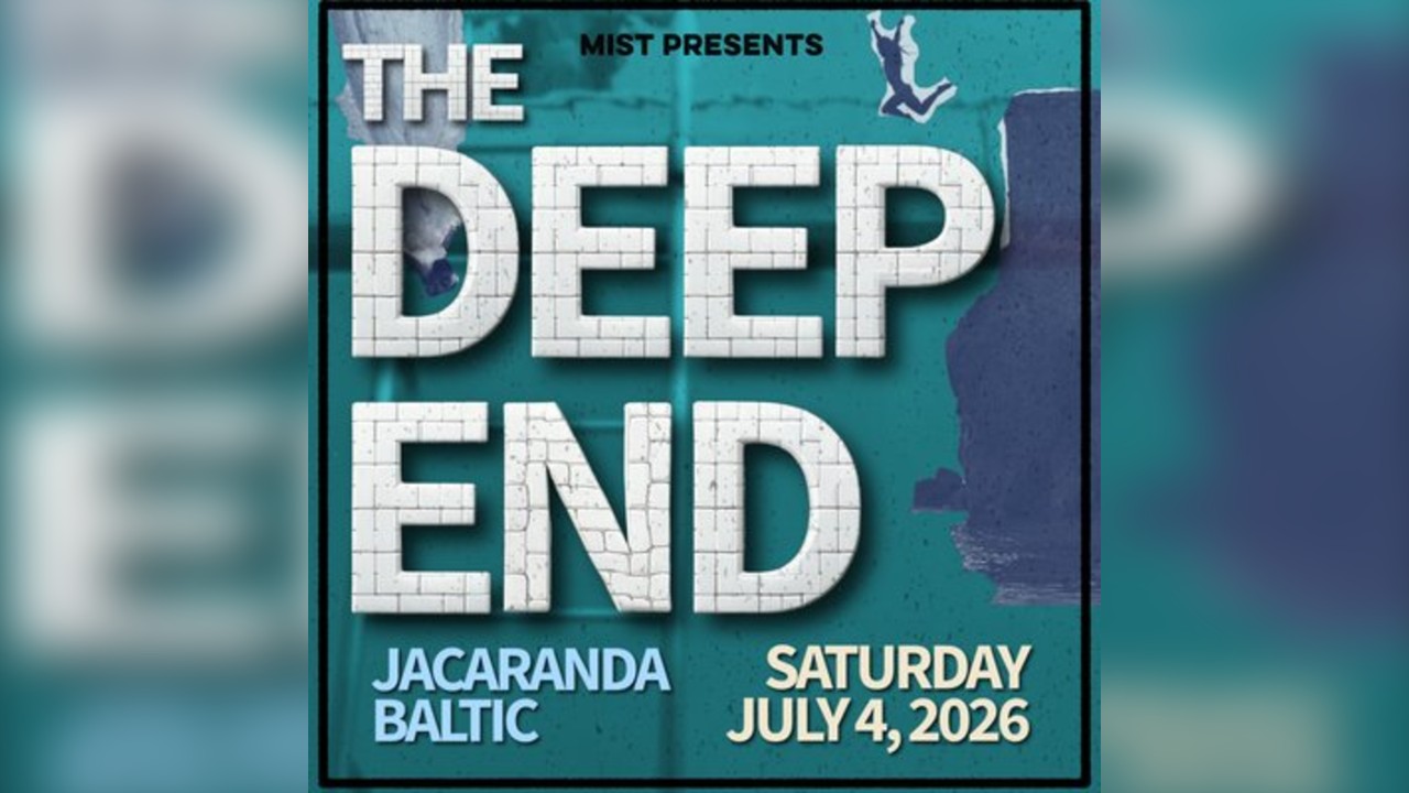 MIST Presents... THE DEEP END