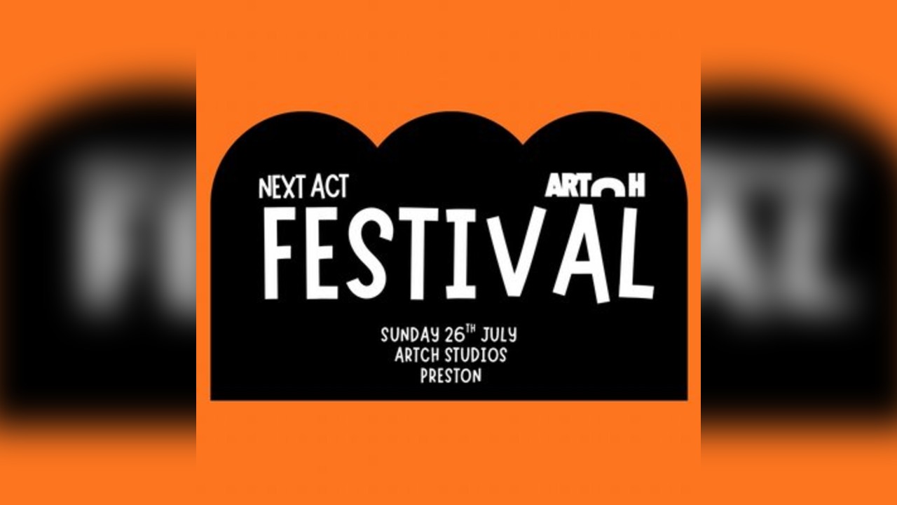 Next Act Festival