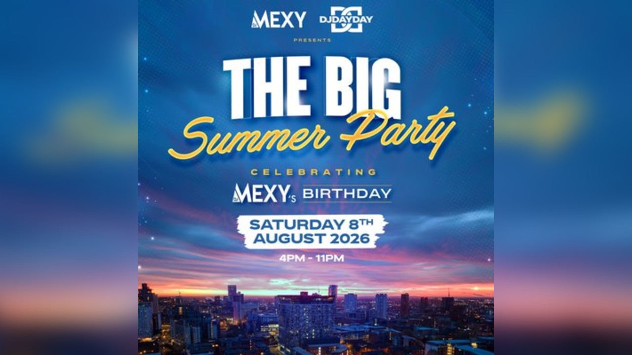 The BIG Summer Party (DJ Mexy & DJ DayDay)