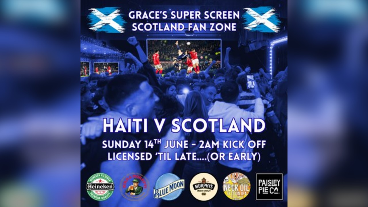 Haiti V Scotland - *SUPER SCREEN*