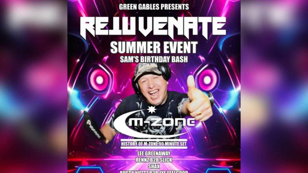 Rejuvenate (Sam's bday bash) ft m zone