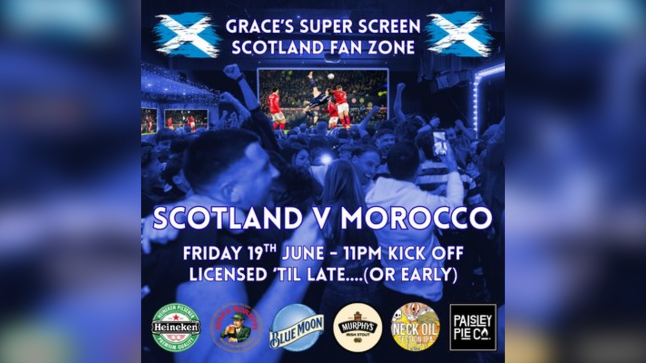Scotland v Morocco - *SUPER SCREEN*