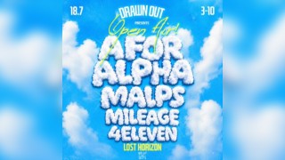 Drawn Out Open Air: A for Alpha + Malps