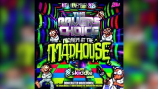 The Ravers Choice - Mayhem At The Madhouse