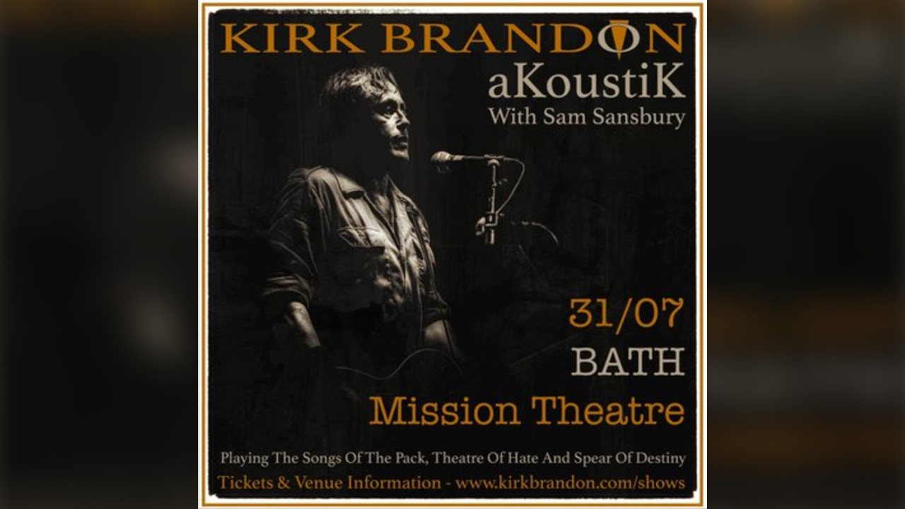 Kirk Brandon Akoustik with Sam Sansbury