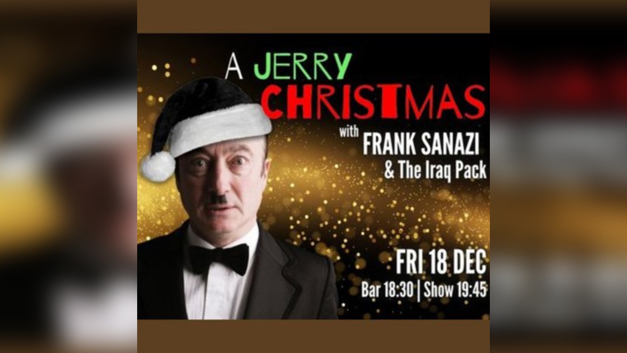 A Jerry Christmas with Frank Sanazi & The Iraq Pack