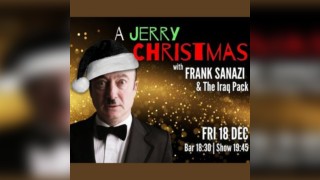 A Jerry Christmas with Frank Sanazi & The Iraq Pack