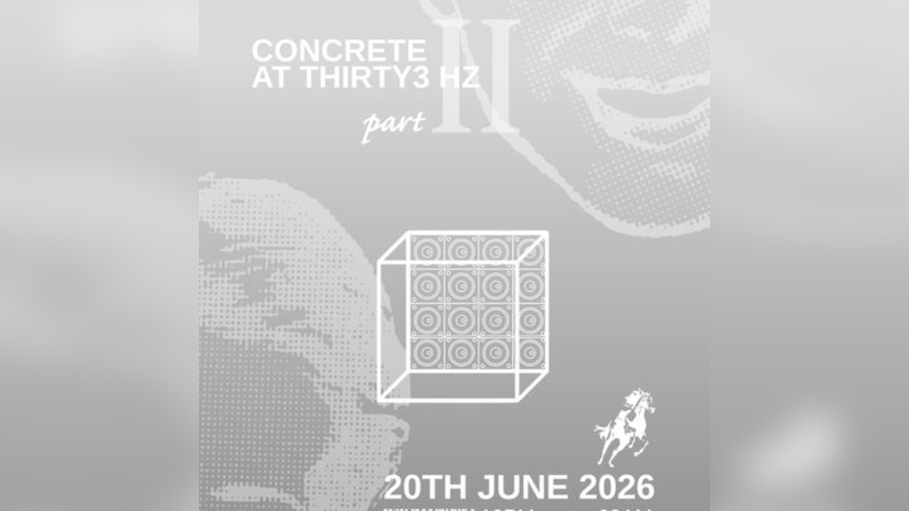 Concrete at Thirty3hz PART II