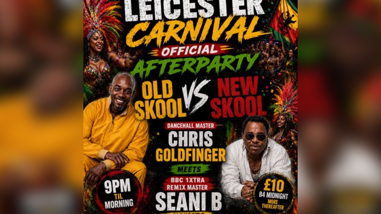 LEICESTER CARNIVAL afterparty