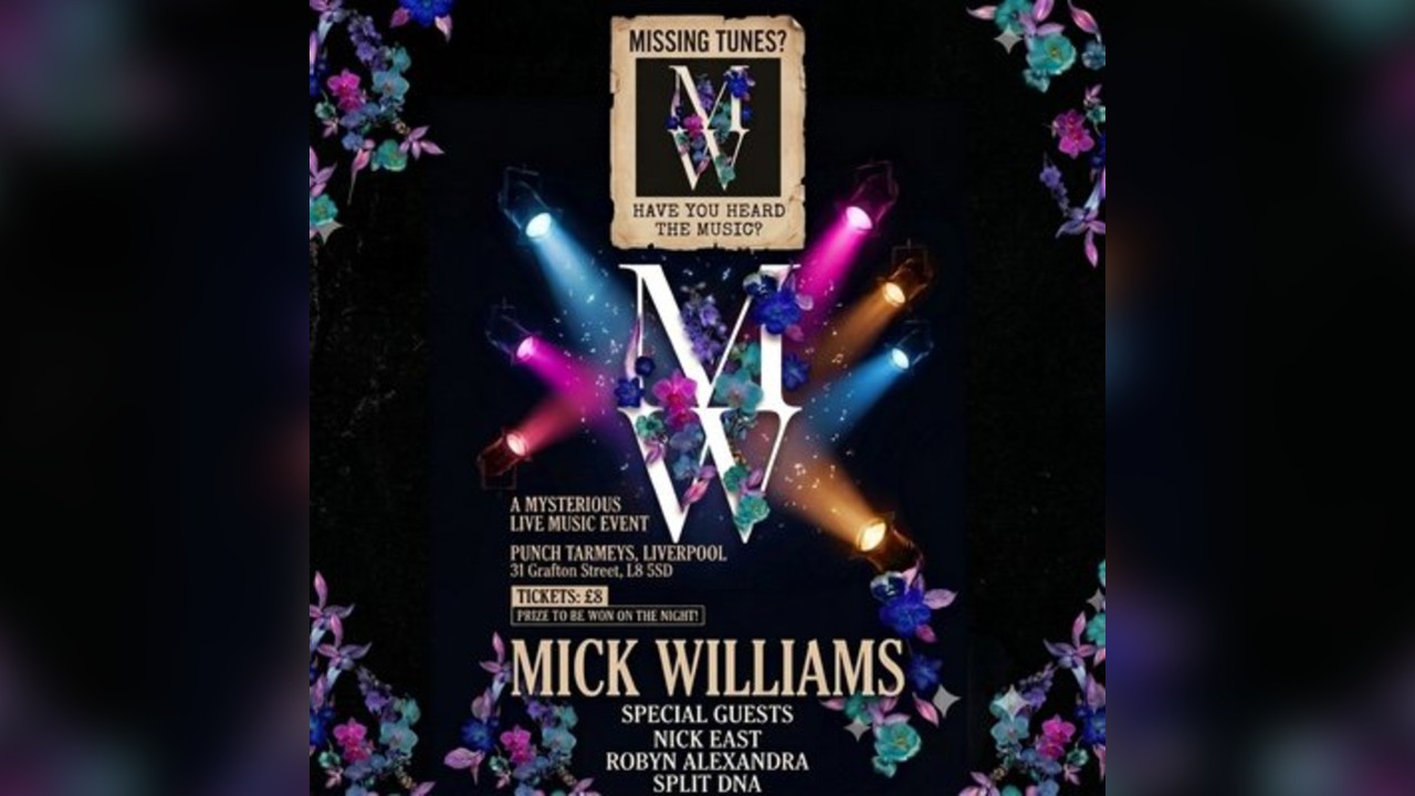A Night With Mick Williams & Friends