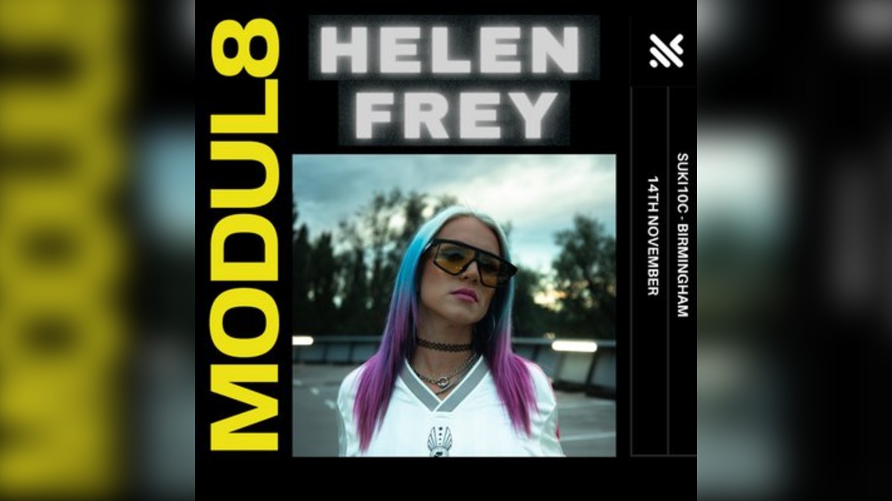 MODUL8 x Helen Frey - 100% Techno 0% Compromise