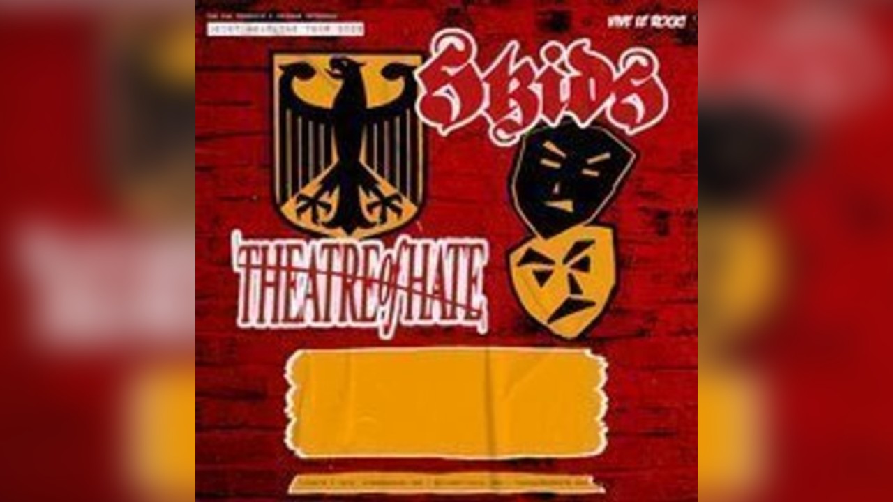 Skids + Theatre Of Hate