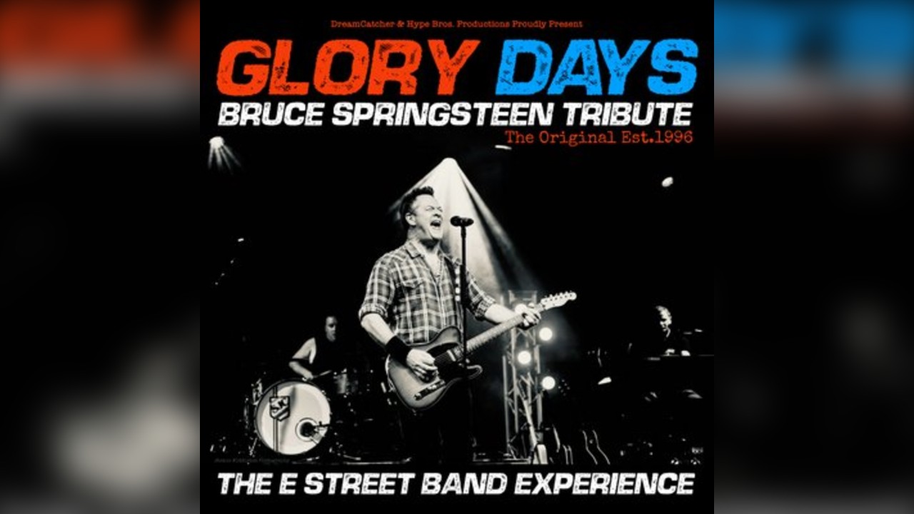 Glory Days (Bruce Springsteen Tribute)