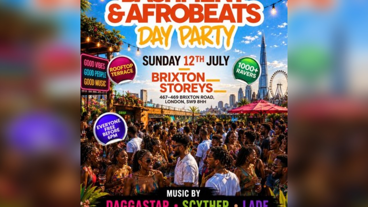 Bashment & Afrobeats Day Party - Everyone Free Before 6PM