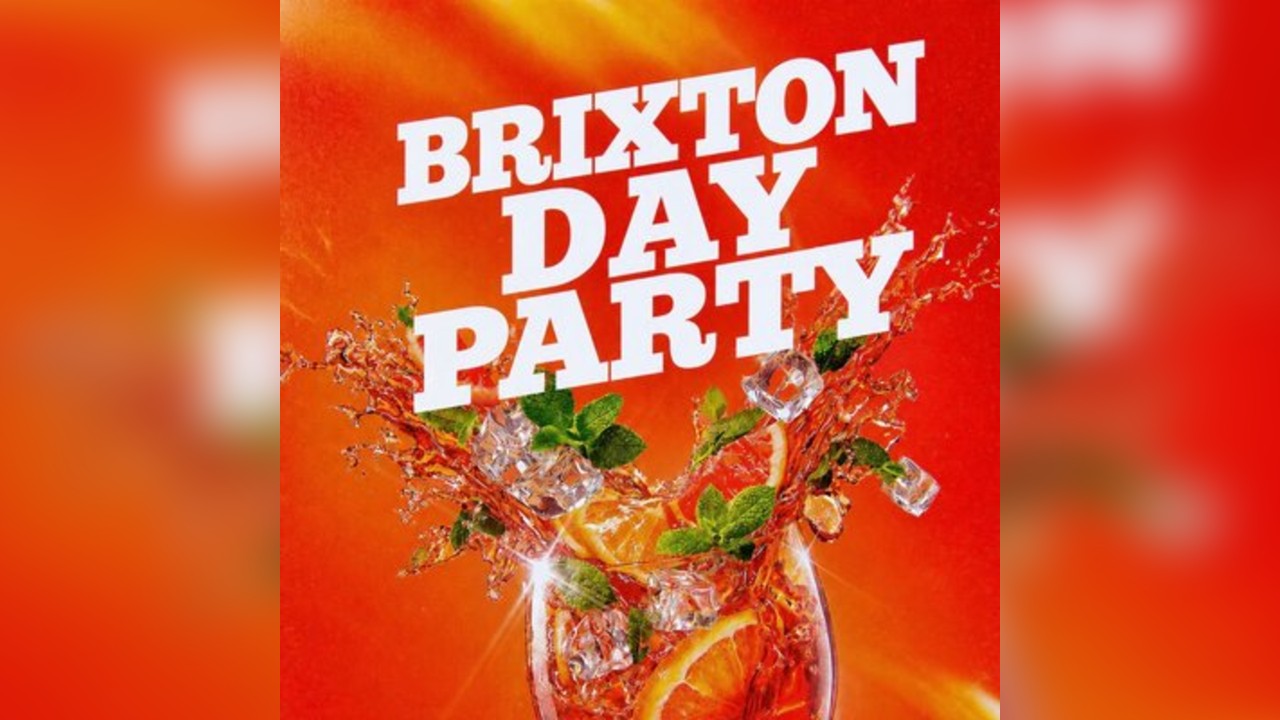 Brixton Day Party (£5 B4 7PM With Ticket)