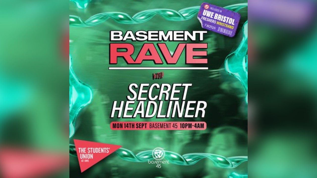 UWE Bristol Official Freshers | BASSment Rave w/ Secret Headline
