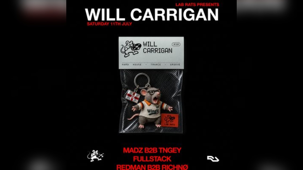 LAB RATS presents: WILL CARRIGAN
