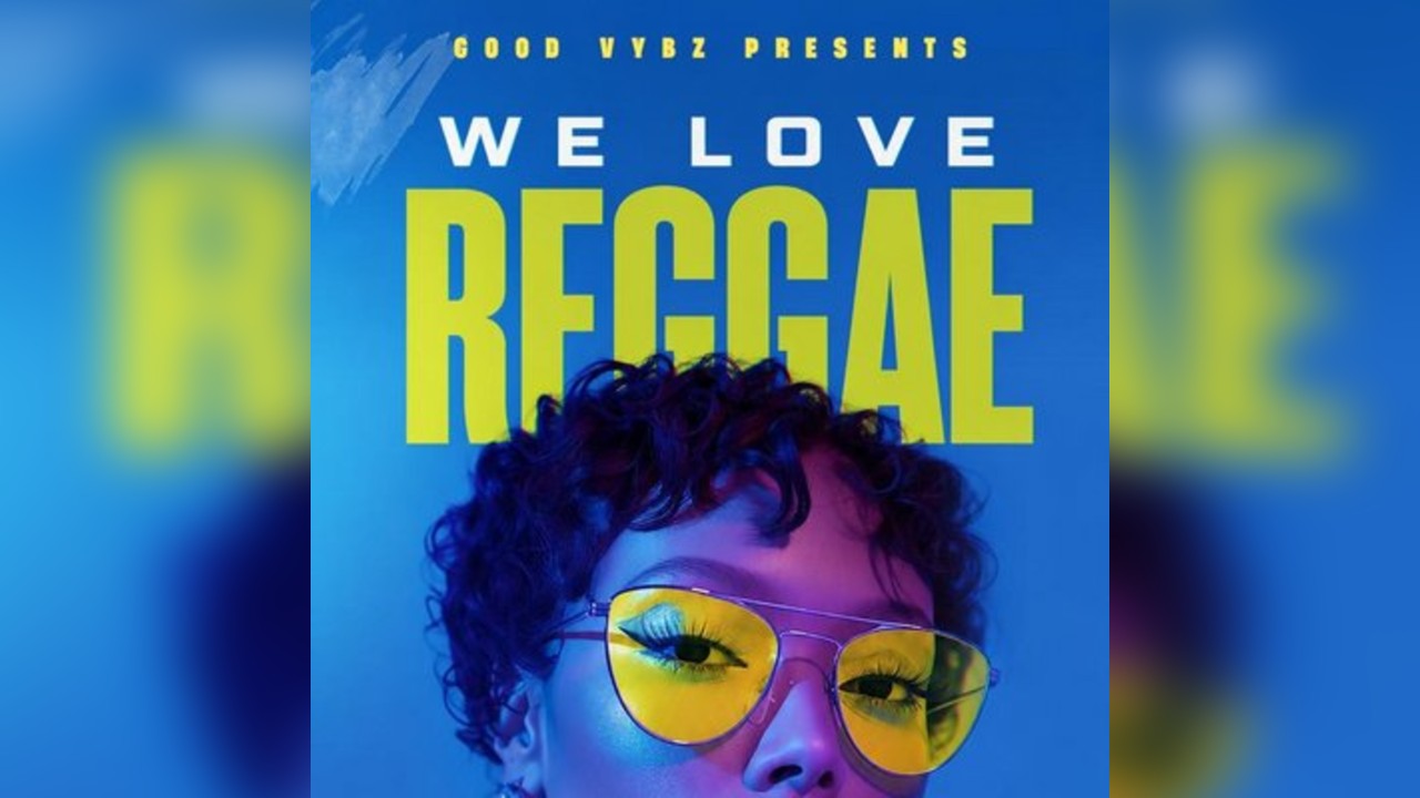 WE LOVE reggae