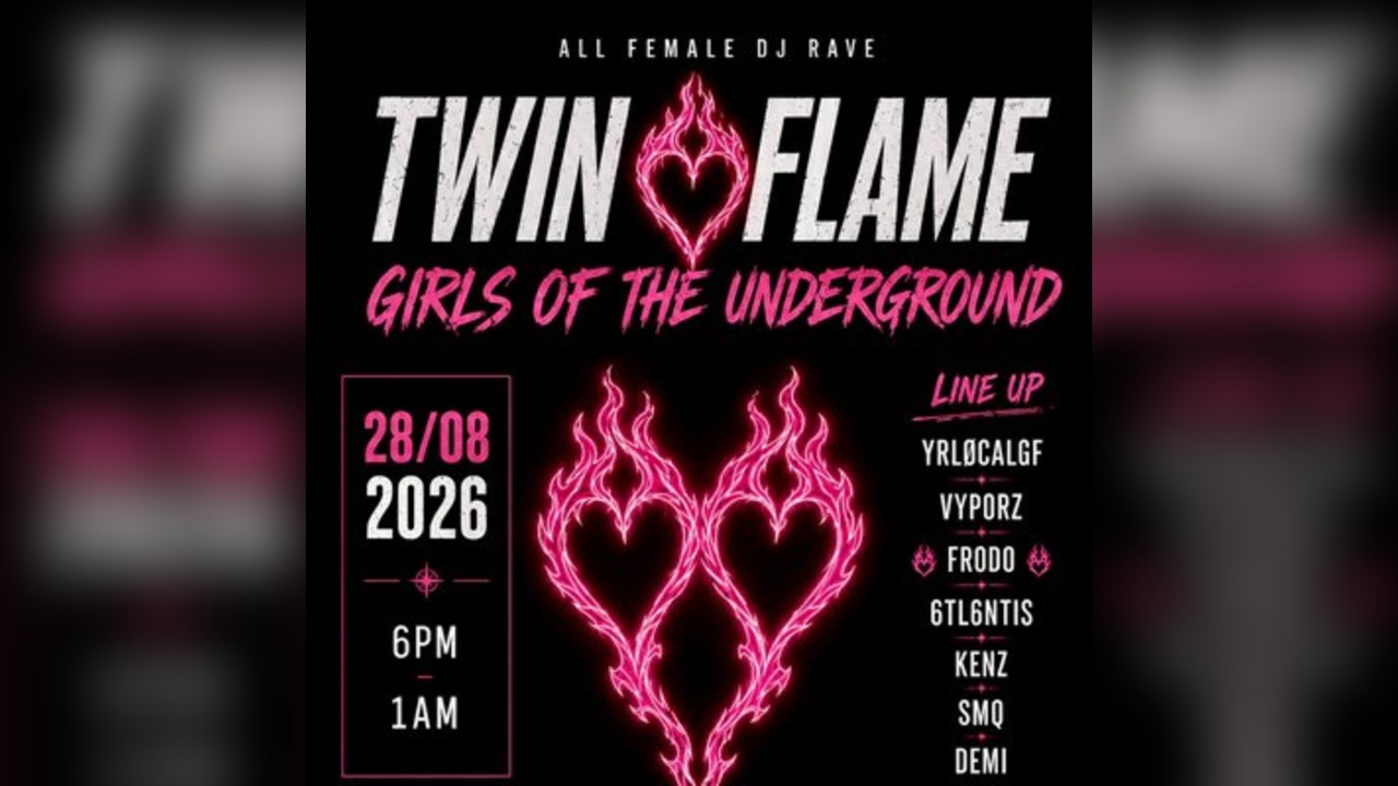 Twin Flame Presents: Girls Of Underground