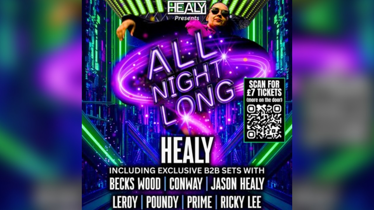 Healy All Night Long + Friends
