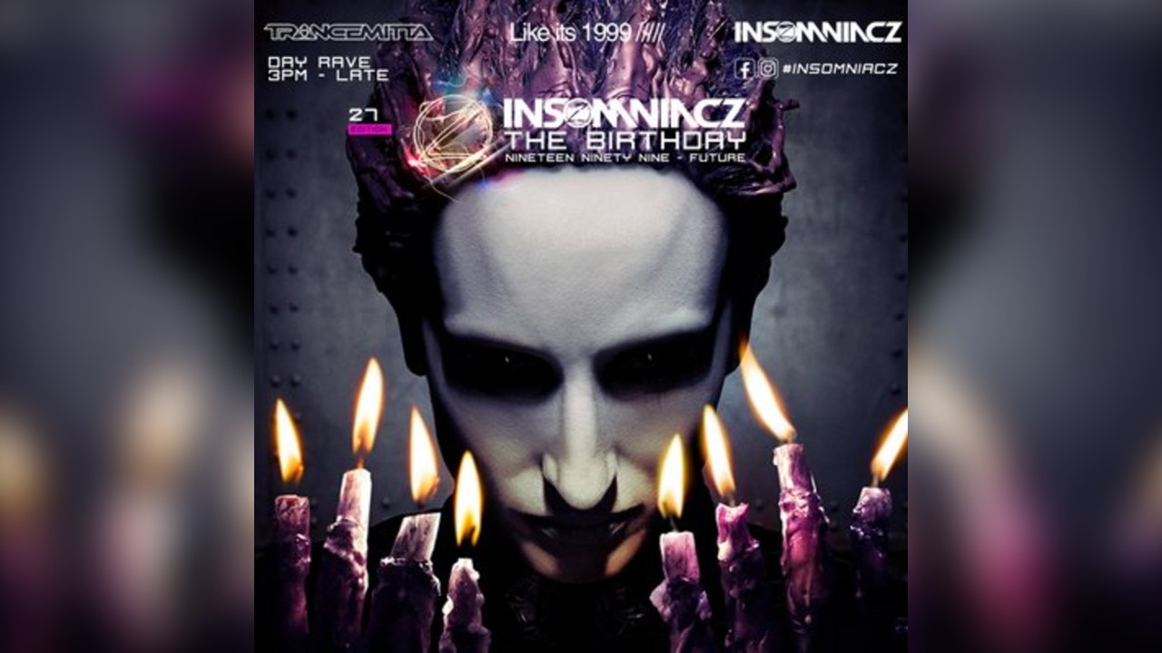 Insomniacz Festival Of Fear - 27th Birthday - Sheffield