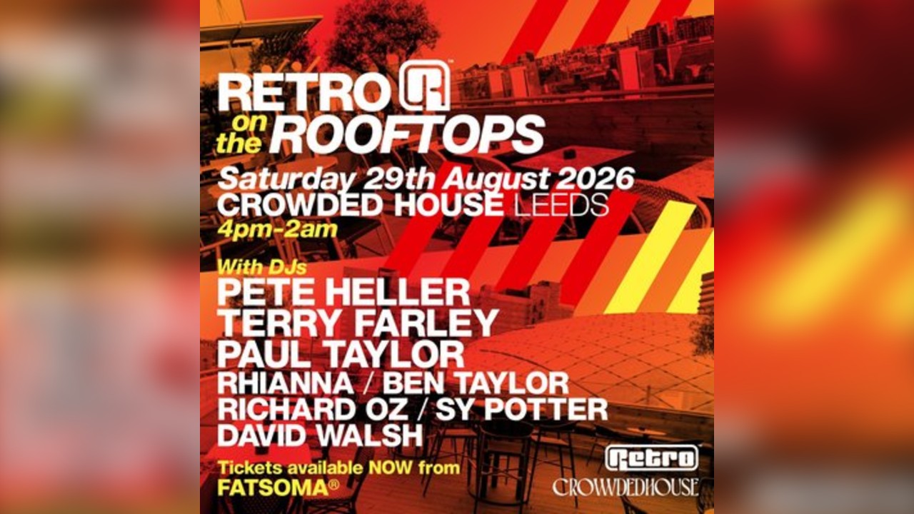 RETRO on the ROOFTOPS Leeds