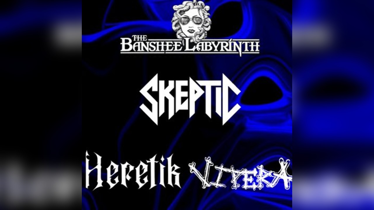 Skeptic / Vipera / Heretik at The Banshee Labyrinth