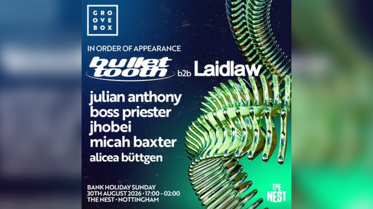 BULLET TOOTH B2B LAIDLAW | Groovebox at The Nest