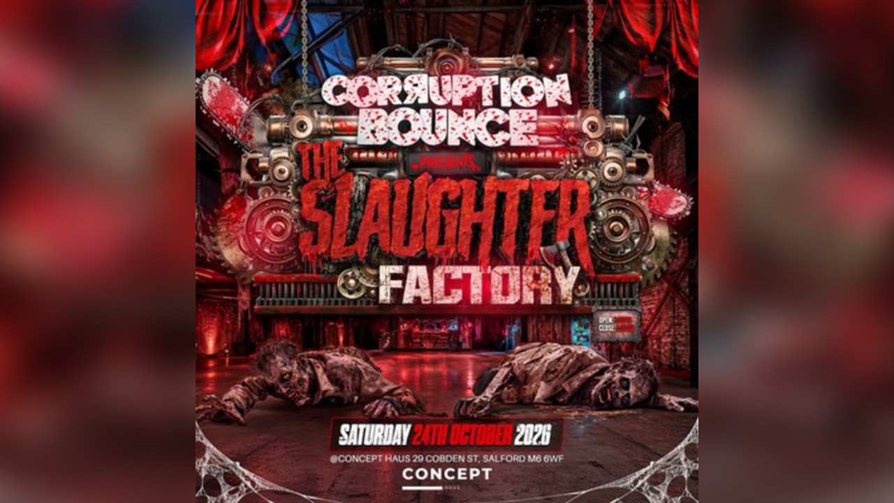 Corruption Bounce The Slaughter Factory