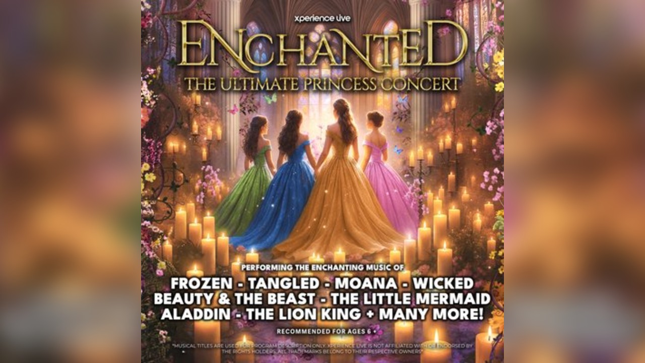 Enchanted - The Ultimate Princess Concert