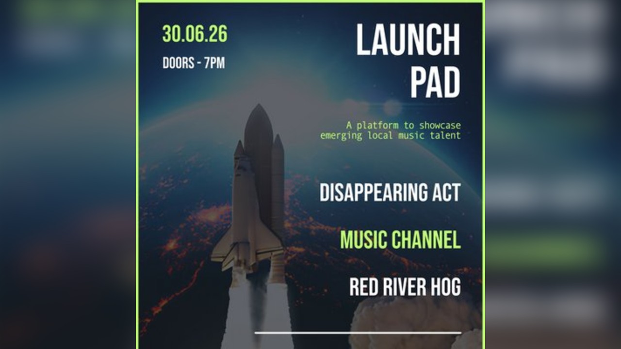 Launch Pad | 30.06.26 | Bomba Exeter