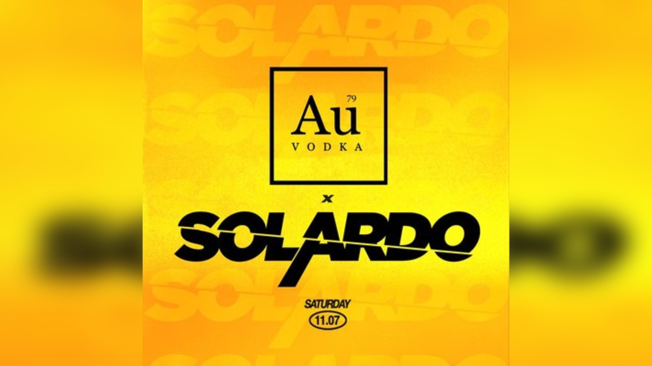 Solardo x Au Vodka