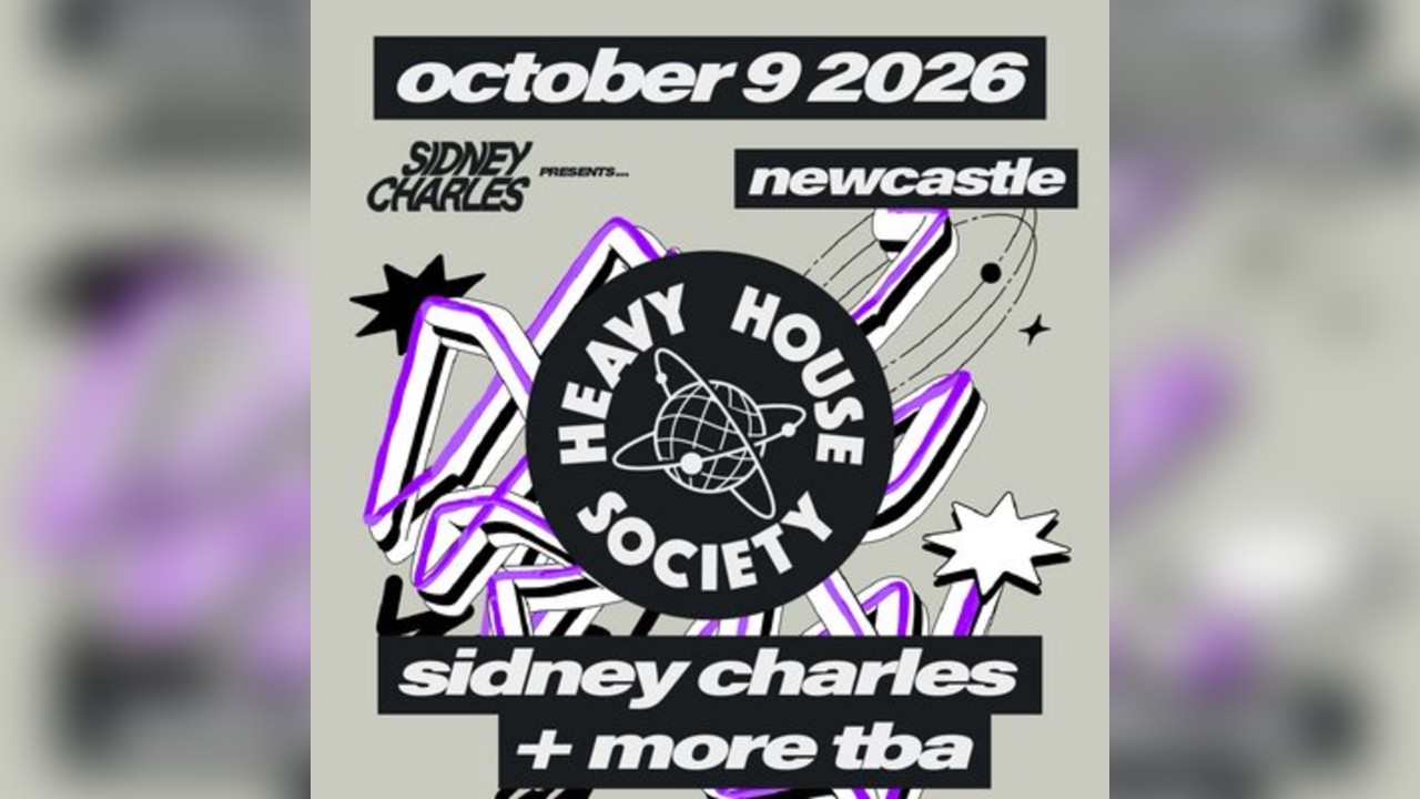 Heavy House Society: Sidney Charles + more