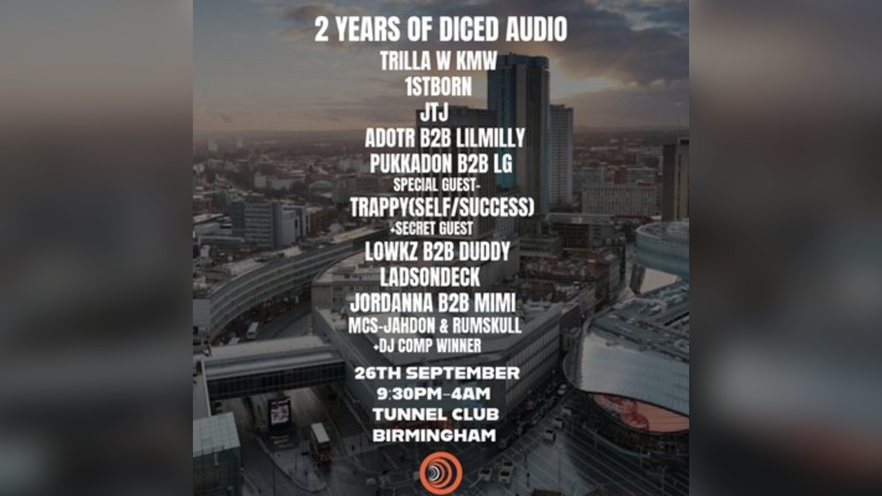 2 Years Of Diced Audio W Trilla + More